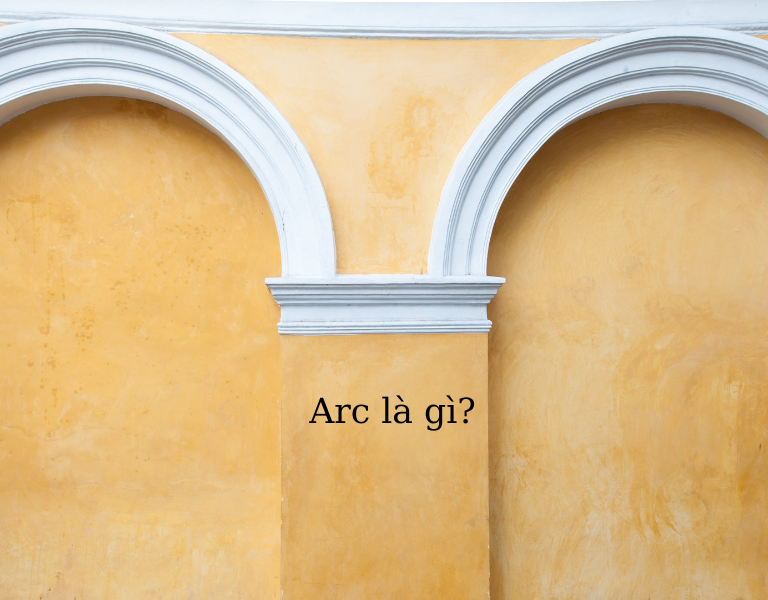 arc là gì