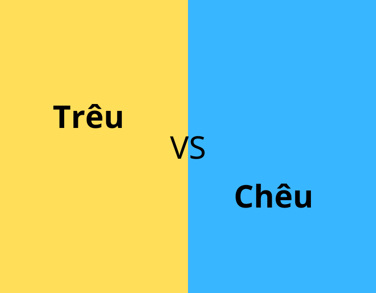 chêu hay trêu