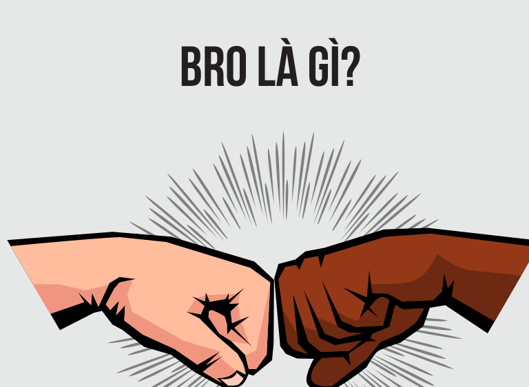 bro là gì
