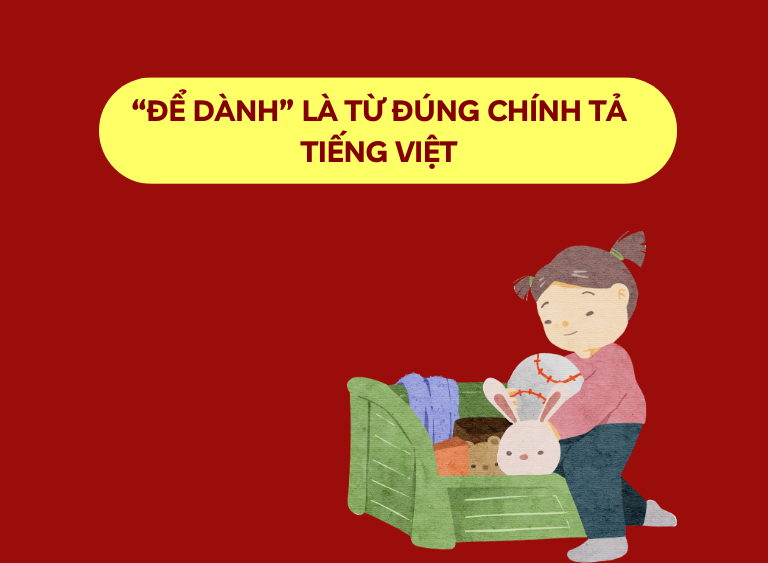 để dành hay để dành