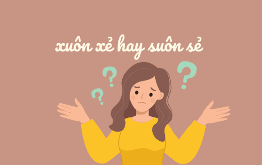 xuôn xẻ hay suôn sẻ
